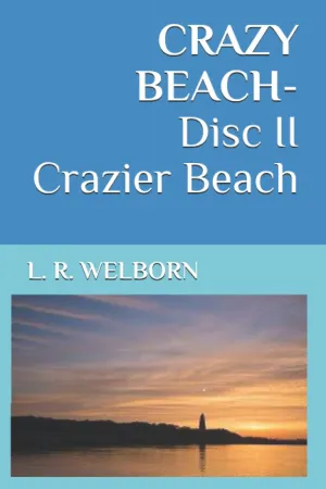 CRAZY BEACH-Disc II Crazier Beach Paperback – March 10, 2019