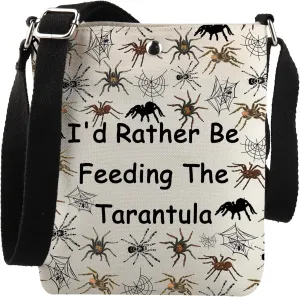 JNIAP Tarantula Spider Gift I'd Rather Be Feeding The Tarantula Crossbody Bag Spider Lover Gift Arachnologist Gift