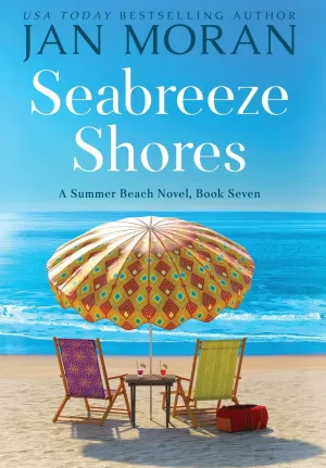 Seabreeze Shores (Summer Beach) Hardcover – May 3, 2022